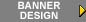 Banner Design (3646 bytes)